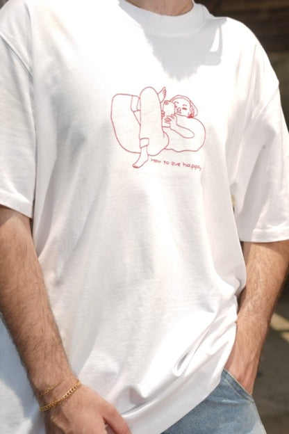 How To Live Happily White T-Shirt